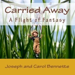 Carried Away by Joseph Bennette